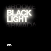 Виниловая пластинка Groove Armada - Black Light (Black Vinyl 2LP)