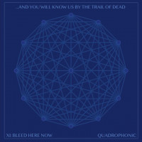 Виниловая пластинка And You Will Know Us By The Trail Of Dead - XI: Bleed Here Now (Black Vinyl 2LP)