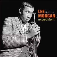 Виниловая пластинка Lee Morgan - Expoobident (Black Vinyl LP)