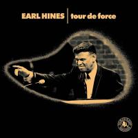 Виниловая пластинка Earl Hines - Tour De Force (Limited Edition, Black Vinyl LP)