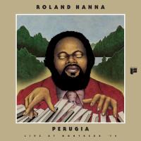 Виниловая пластинка Roland Hanna - Perugia: Live At Montreux 74 (Black Vinyl LP)