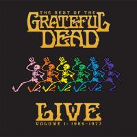 Виниловая пластинка WM Grateful Dead The Best Of The Grateful Dead Live Volume 1: 1969-1977 (180 Gram)