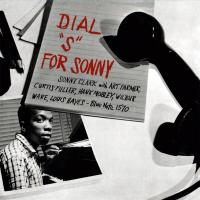 Виниловая пластинка Sonny Clark - Dial »S« For Sonny (Black Vinyl LP)