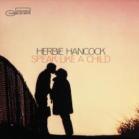 Виниловая пластинка Herbie Hancock - Speak Like A Child (Black Vinyl LP)