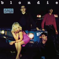 Виниловая пластинка Blondie, Plastic Letters