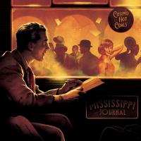 Виниловая пластинка Cosimo & The Hot Coals - Mississipi Journal (Coloured Vinyl LP)