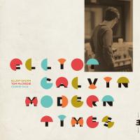Виниловая пластинка Elliot Galvin - Modern Times (Black Vinyl LP)