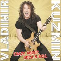 Виниловая пластинка Владимир Кузьмин - Crazy About Rock 'N' Roll (Gold Vinyl LP+Постер)