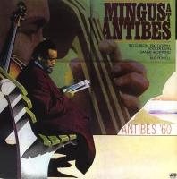 Виниловая пластинка Charles Mingus - Mingus At Antibes (Analogue) (Black Vinyl 2LP)