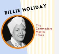 Виниловая пластинка Billie Holiday - The Commodore Master Takes (Black Vinyl LP)