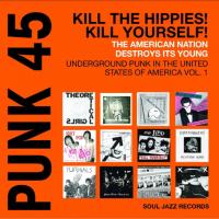 Виниловая пластинка Various Artists - Punk 45: Underground Punk In The Universalted States Of America 1978-1980 (RSD2024, Orange Vinyl 2LP)