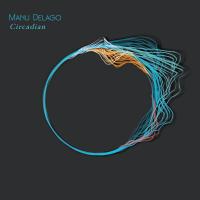 Виниловая пластинка Manu Delago -  Circadian (Black Vinyl 2LP)