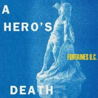 Виниловая пластинка Fontaines D.C.  - A Hero’s Death Black (Black Vinyl LP)