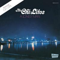 Виниловая пластинка The Chi-Lites - A Lonely Man (Analogue) (Transparent Blue LP)