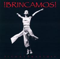 Виниловая пластинка Tito & Tarantula - !Brincamos! (Black Vinyl LP)