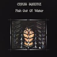 Виниловая пластинка Chris Squire - Fish Out Of Water (Black Vinyl LP)
