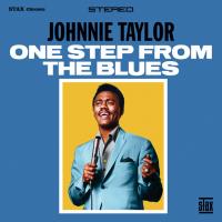 Виниловая пластинка Johnnie Taylor - One Step From The Blues (Black Vinyl LP)