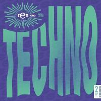 Виниловая пластинка Variois Artists - Rex Club Techno (Black Vinyl 2LP)