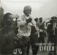 Виниловая пластинка TROMBONE - SHORTY Lifted (Винил)