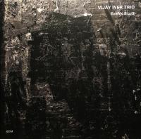 Виниловая пластинка Vijay Iyer Trio VIJAY IYER TRIO: BREAK STUFF
