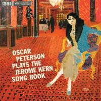 Виниловая пластинка Oscar Peterson - Plays The Jerome Kern Songbook (Black Vinyl LP)