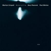 Виниловая пластинка Marilyn Crispell, Peacock, Gary; Motian, Paul - Amaryllis (Analogue) (Black Vinyl LP)