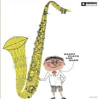 Виниловая пластинка Dexter Gordon - Daddy Plays The Horn (Analogue) (Black Vinyl LP)