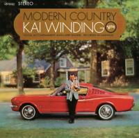 Виниловая пластинка Kai Winding - Modern Country (Verve By Request) (Black Vinyl LP)