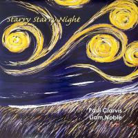 Виниловая пластинка Paul Clarvis, Noble, Liam - Starry Starry Night (Audiophile Edition) (Black Vinyl LP)
