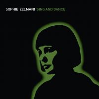 Виниловая пластинка Sophie Zelmani - Sing And Dance (Limited Edition, Crystal clear Vinyl LP)