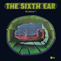 Виниловая пластинка Nik Raicevic - The Sixth Ear (Black Vinyl LP)