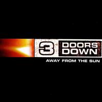 Виниловая пластинка 3 Doors Down, Away From The Sun (15th Anniversary)
