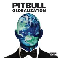 Виниловая пластинка Pitbull - Globalization (Black Vinyl LP)
