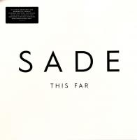 Виниловая пластинка Sade ‎– This Far