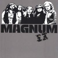 Виниловая пластинка Magnum - Magnum II (Black Vinyl LP Reissue)