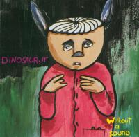 Виниловая пластинка Dinosaur Jr. - Without A Sound (Yellow Vinyl 2LP)