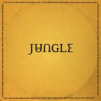 Виниловая пластинка Jungle - For Ever (Black Vinyl LP)