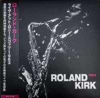 Виниловая пластинка Roland Kirk - Live At Ronnie Scott's 1963 (Black Vinyl LP)