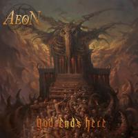 Виниловая пластинка Aeon - God Ends Here (Black Vinyl LP)