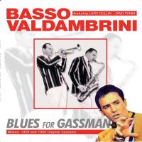 Виниловая пластинка Gianni Basso, Oscar Valdambrini - Blues For Gassman (Black Vinyl LP)