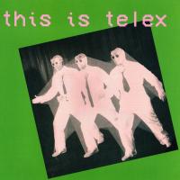 Виниловая пластинка Telex - This Is Telex (Coloured Vinyl 2LP)