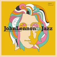 Виниловая пластинка Various Artists - John Lennon In Jazz (Black Vinyl LP)