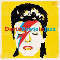 Виниловая пластинка Various Artists - David Bowie In Jazz (Black Vinyl LP)
