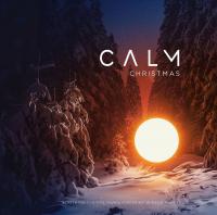 Виниловая пластинка Various Artists - Calm Christmas (Black Vinyl LP)