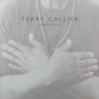 Виниловая пластинка Terry Callier - Timepeace (Black Vinyl LP)