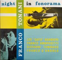 Виниловая пластинка Franco Tonani - Night In Fonorama (Black Vinyl LP)