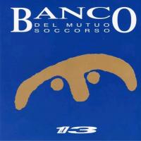 Виниловая пластинка Banco Del Mutuo Soccorso - IL 13 (coloured) (Сoloured Vinyl LP)
