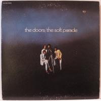 Виниловая пластинка The Doors THE SOFT PARADE (STEREO)