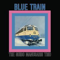 Виниловая пластинка Guido Manusardi - Blue Train (Black Vinyl LP)