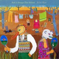 Виниловая пластинка Robert Wyatt - Ruth Is Stranger Than Richard (Black Vinyl LP)